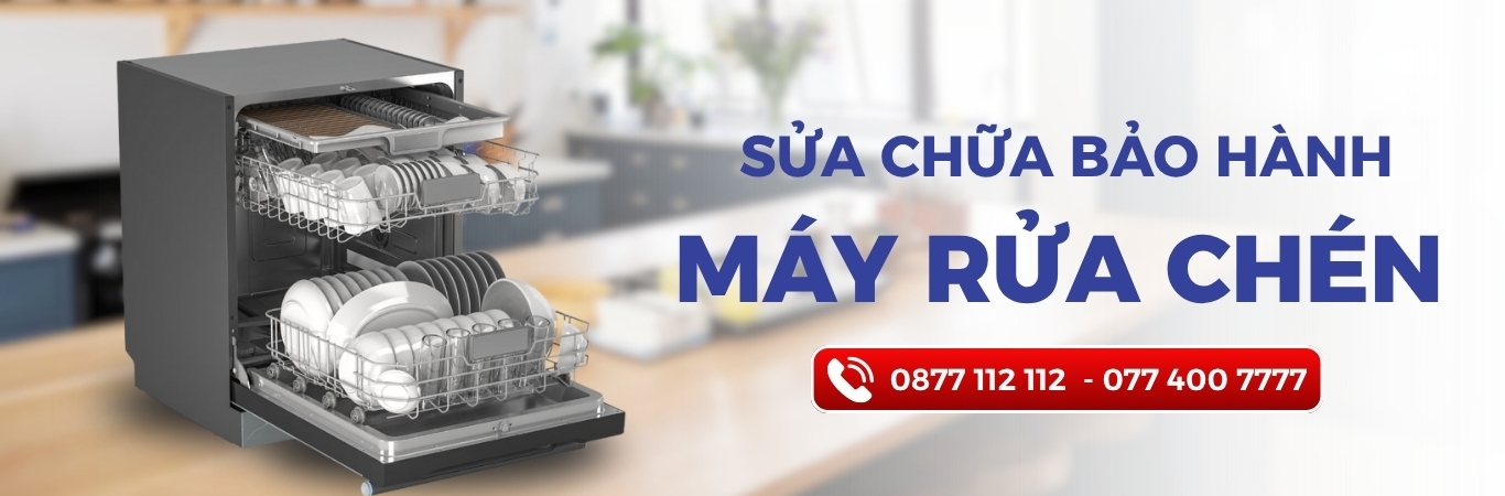 BẢO HÀNH SỬA CHỮA MÁY RỬA CHÉN TẠI NHÀ