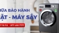 BẢO HÀNH SỬA CHỮA MÁY GIẶT MÁY SẤY TẠI NHÀ