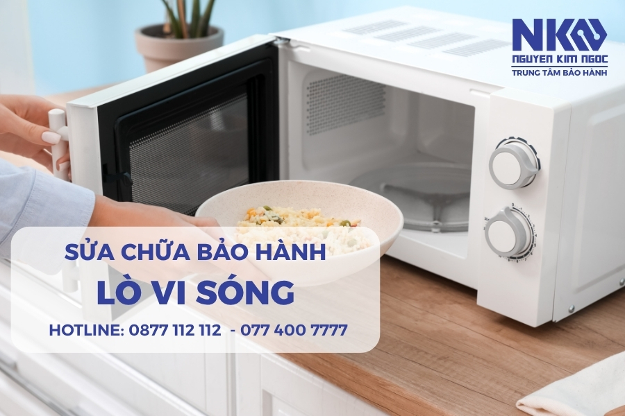 sửa chữa bảo hành lò vi sóng nguyễn kim ngọc